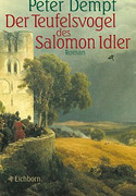 Der Teufelsvogel des Salomon Idler