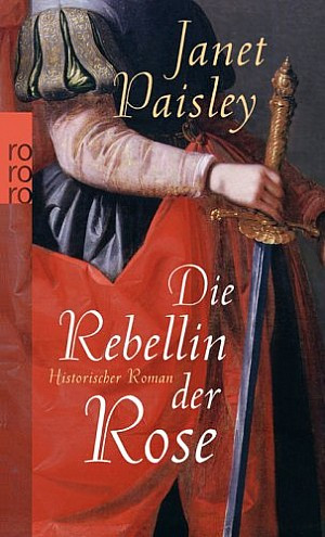 Die Rebellin der Rose