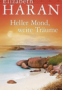 Heller Mond, weite Träume
