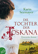 Die Tochter der Toskana