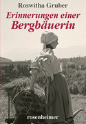 Erinnerungen einer Bergbäuerin