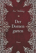 Der Dornengarten