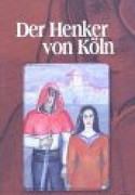 Der Henker von Köln