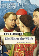 Die Fährte der Wölfe