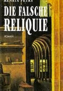 Die falsche Reliquie