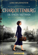 Charlottenburg - Die jungen Ärztinnen