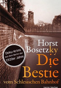 Die Bestie vom Schlesischen Bahnhof
