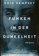 Funken in der Dunkelheit