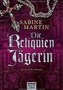 Die Reliquienjägerin
