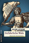 Gefährliche Walz