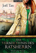 Das Vermächtnis des Ratsherrn