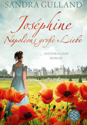 Joséphine - Napoléons große Liebe