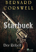 Starbuck - Der Rebell