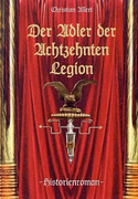 Der Adler der Achtzehnten Legion