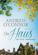 Das Haus der Lady Armstrong