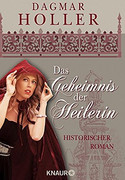 Das Geheimnis der Heilerin