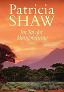 Im Tal der Mangobäume