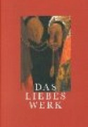Das Liebeswerk