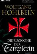 Die Rückkehr der Templerin