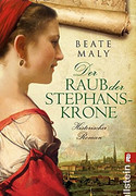 Der Raub der Stephanskrone