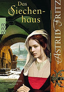 Das Siechenhaus