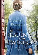 Die Frauen vom Löwenhof - Agnetas Erbe