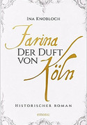 Farina - Der Duft von Köln