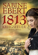 1813 - Kriegsfeuer