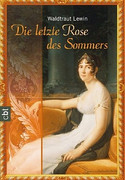 Die letzte Rose des Sommers