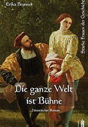 Die ganze Welt ist Bühne