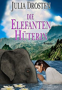 Die Elefantenhüterin