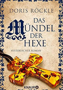 Das Mündel der Hexe