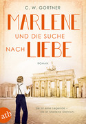 Marlene und die Suche nach Liebe