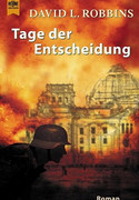 Tage der Entscheidung