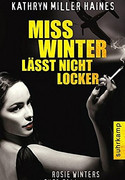 Miss Winter lässt nicht locker