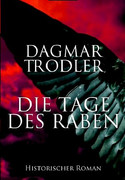 Die Tage des Raben