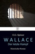 Wallace - Der letzte Kampf