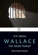 Wallace - Der letzte Kampf