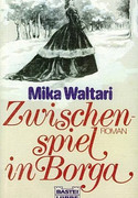 Zwischenspiel in Borga