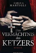 Das Vermächtnis des Ketzers