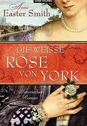 Die weiße Rose von York