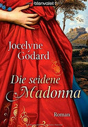 Die seidene Madonna