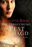 Die Versuchung der Pestmagd
