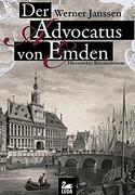 Der Advocatus von Emden