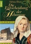 Die Entscheidung der Hebamme