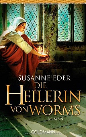 Die Heilerin von Worms