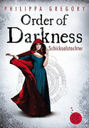 Order of Darkness. Schicksalstochter