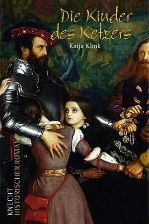 Die Kinder des Ketzers