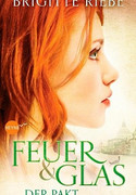 Feuer und Glas - Der Pakt