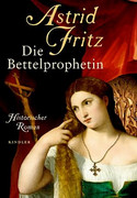 Die Bettelprophetin